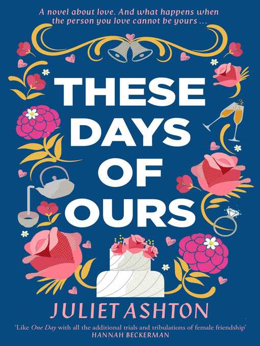 Title details for These Days of Ours by Juliet Ashton - Wait list